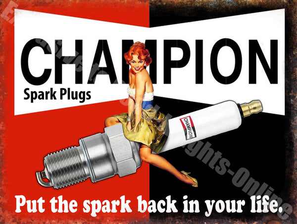 Champion Spark Plugs "Put the spark back in your Metal/Steel Wall Sign