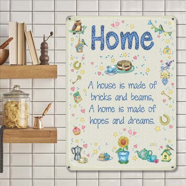 A Home is Made of Hopes and Dreams, Shabby Chic Small Metal/Steel Wall Sign