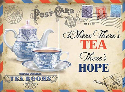 postcard-tea-china-cup-saucer-and-tea-pot-where-there-s-tea-there-s-hope-team-rooms-for-house-home-bar-pub-cafe-or-shop-metal-steel-wall-sign