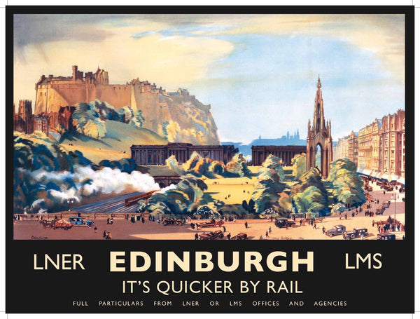 Edinburgh. LNER. LMS. It's quicker by rail. Painting of Edinburgh. Shows old and new parts of the city. Old retro vintage holiday advert. Edinbor Large Steel Wall Sign