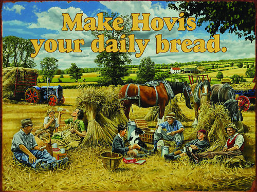 Make Hovis Your Daily Bread. Lunch break on the Metal/Steel Wall Sign