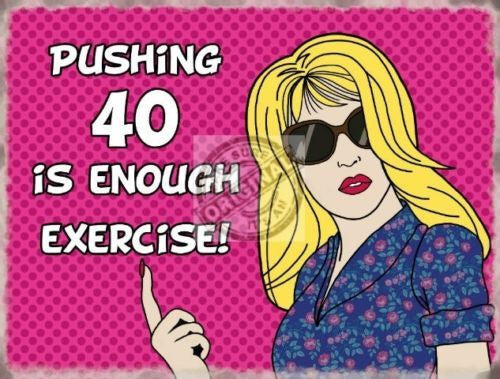 pushing-40-is-enough-exercise-blonde-woman-in-glasses-in-the-style-of-comic-book-roy-lichtenstein-pop-art-bright-colours-pink-dots-metal-steel-wall-sign