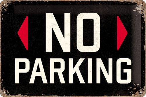 no-parking-funny-sign-white-text-on-black-background-not-intended-for-sign-outside-to-advise-of-no-parking-novelty-item-3d-metal-steel-wall-sign