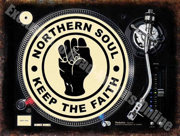 Northern Soul 'Keep the Faith' DJ Decks Turntable Fist Metal/Steel Wall Sign